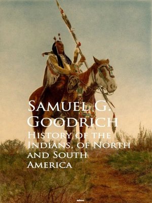cover image of History of the Indians, of North and South America